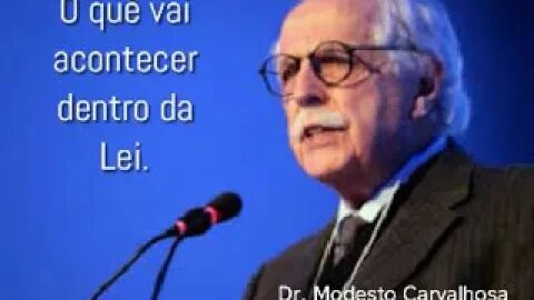 O que vai acontecer dentro da lei - Dr Modesto Carvalhosa - Jurista