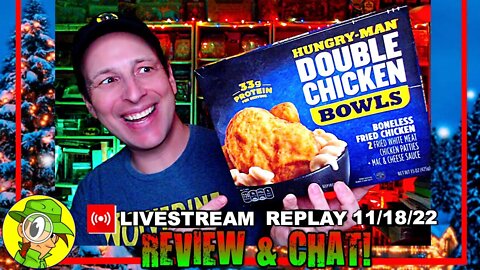 Hungry Man® DOUBLE CHICKEN BOWLS Review 🍲✌️🐔🧀 Livestream Replay 11.18.22 ⎮ Peep THIS Out! 🕵️‍♂️