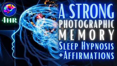 Photographic Memory Sleep Hypnosis - Improve Subconscious Mind Power (4 hours)