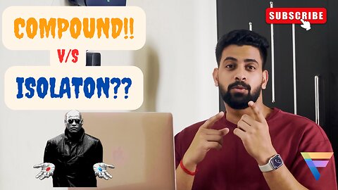 Compound VS Isolation Movements | Here is your ANSWER!!!!