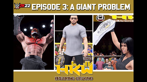 HKW: BREAKING GROUND - EP3 "A GIANT PROBLEM"