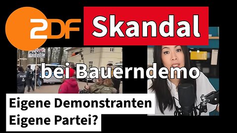 ZDF-Skandal.Eigene Demonstranten zu Bauerndemo.MaiLab-Kanal für eigene Partei?