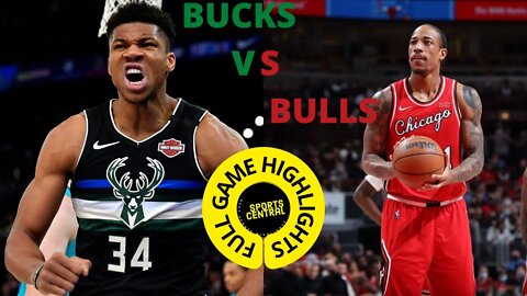 Bucks vs Bulls Highlights | Giannis Derozan and More 🏀🏀