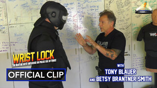 Wrist Lock | Official Clip featuring Tony Blauer & Betsy Brantner Smith