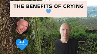 The Benefits Of Crying💙