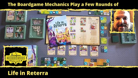 The Boardgame Mechanics Play a Few Rounds of Life in Reterra