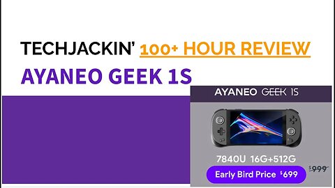 AYANEO Geek 1S 100+ Hour Review