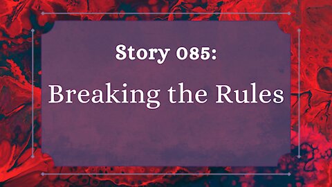 Breaking the Rules - The Penned Sleuth Short Story Podcast - 085