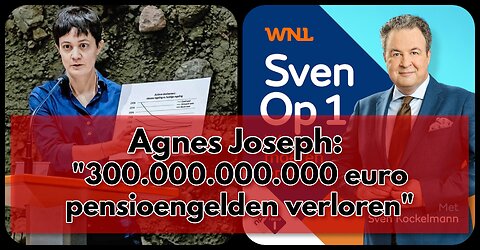 Agnes Joseph: "300.000.000.000 (300 miljard) euro pensioengelden verloren"