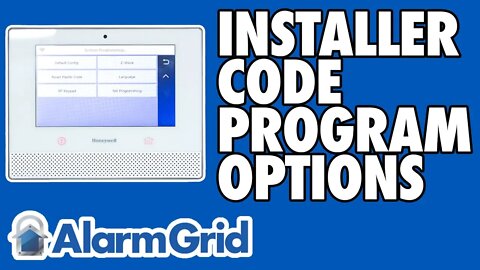 Programming Options Accessible Via Installer Code on the Lyric Alarm