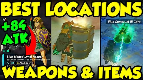 BEST ITEM AND WEAPON LOCATIONS! Legend of Zelda Tears of the Kingdom Gameplay Guide