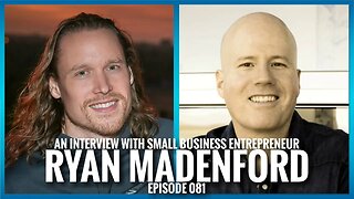 An Interview With Small Business Entrepreneur Ryan Madenford | ETHX 081