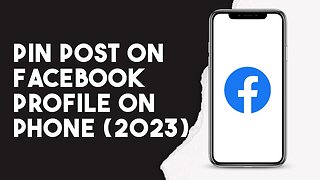 How To Pin Post On Facebook Profile On Phone 2023