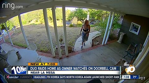 Duo raids La Mesa home as owner watches on doorbell