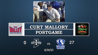 Curt Mallory Post Game Press Conference ISU vs. Eastern Illinois