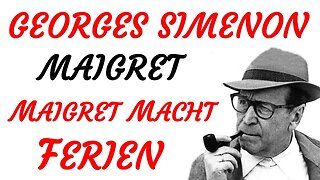 KRIMI Hörbuch - Georges Simenon - MAIGRET MACHT FERIEN (2020) - TEASER