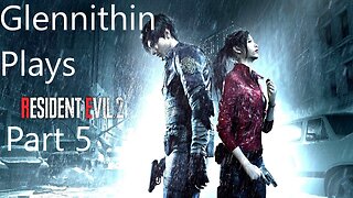 Resident Evil 2 Remake Part 5 (Claire)