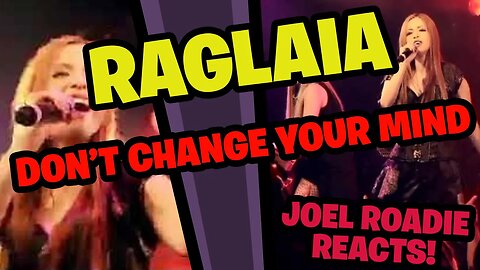 Raglaia - Don't Change Your Mind (LIVE)(Short Version) - Roadie Reacts