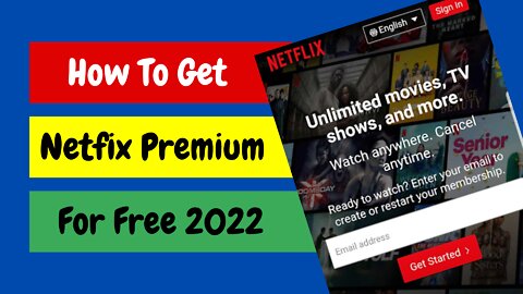 How To Get Netflix For Free 2022