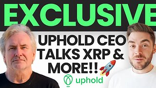 🚀 Uphold CEO Talks XRP! MiCA Bill Is Huge For The Industry! 🚀