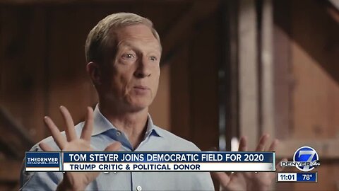 Billionaire Tom Steyer joins Democratic 2020 field