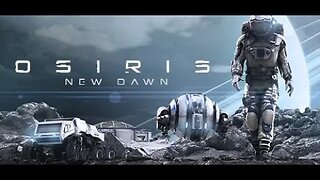 OSIRIS NEW DAWN - PC Gameplay [4K 60FPS]