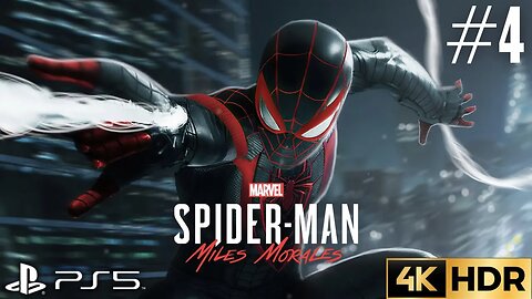 Marvel's Spider-Man: Miles Morales Walkthrough Gameplay Part 4 | PS5, PS4 | 4K HDR