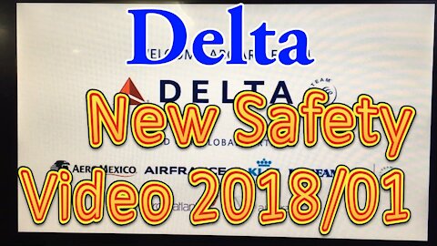 Delta Airline new Safety Video January 2018