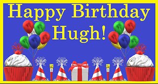 Happy Birthday 3D - Happy Birthday Hugh - Happy Birthday To You - Happy Birthday Song