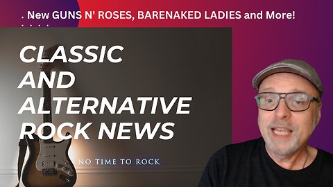NO TIME TO ROCK S01E01 08182023 Where Can I Find New Classic Rock and Alternative Music?