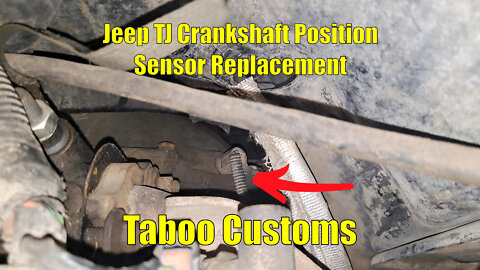 Jeep TJ Wrangler Crankshaft Position Sensor Replacement