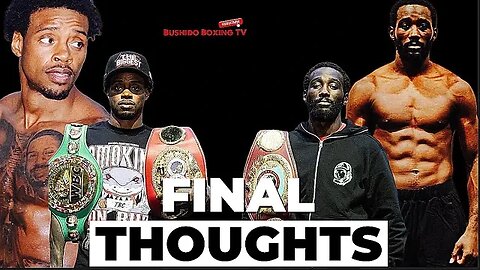 Will This Be Terence Crawford's Era Or Will Errol Spence Reign Supreme?
