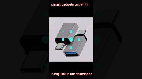 smart gadgets under Rs. 99#amazing#gadgets#smartgadgets