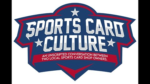 Sports Card Culture Podcast #34