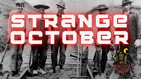 WITF #84 - Strange October Ep. 2