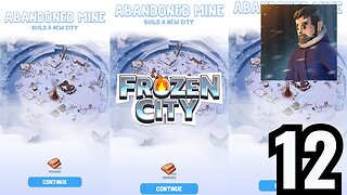 Forzen City-Gameplay Walkthrough Part 12-ABANDONED MINE