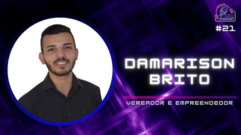 DAMARISON BRITO| LEÃO PODCAST #21