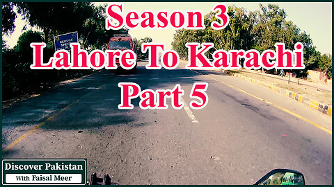 Season 3 Part 4 Lahore To Karachi Watch In HD Urdu/Hindi #faisalmeer #motovlogger #discovery