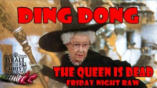 #IUIC | Ding Dong The Queen Is Dead