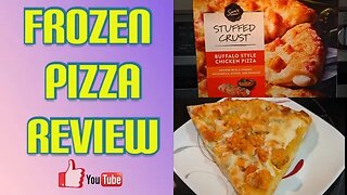 FROZEN PIZZA REVIEW: Sam's Choice Stuffed Crust Buffalo Style Chicken