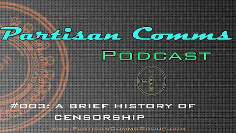 #003: A Brief History of Censorship