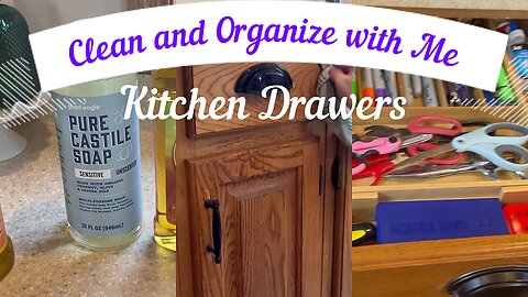 Clean and Organize Kitchen Drawers