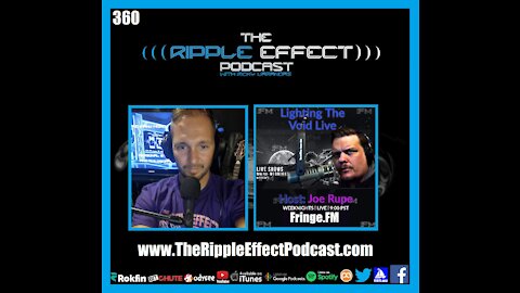 The Ripple Effect Podcast #360 (Joe Rupe | The Occult, The Supernatural, Secret Societies)