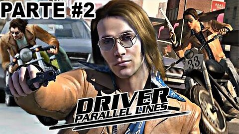 Driver: Parallel Lines - [Parte 2] - Legendado PT-BR