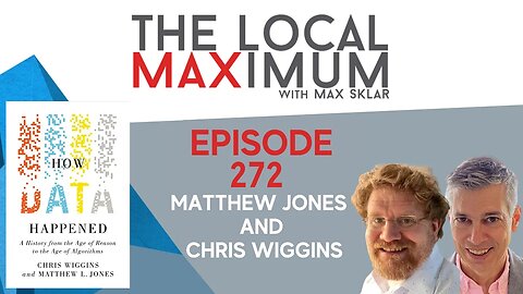 272 - Data Science History with Chris Wiggins and Matthew Jones