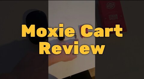 Moxie Cart Review - It's Strong For Sure