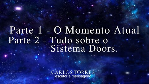 Momento Atual & Tudo sobre o Sistema Doors