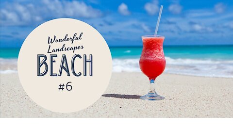 Wonderful Landscapes #6 - Beach