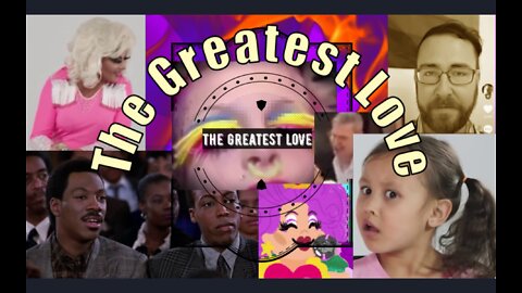 The Greatest Love