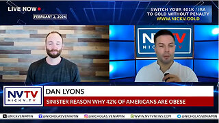 Dan Lyons Discusses Sinister Reason Why 42% Of Americans Are Obese with Nicholas Veniamin